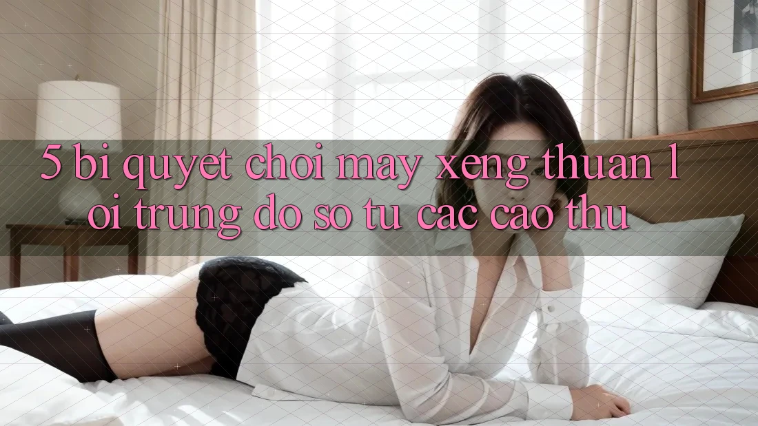 5. Bí Quyết Chơi Máy xèng Thuận lợi Trúng Đồ sộ Từ Các Cao Thủ 5. Bí Quyết Chơi Máy xèng Thuận lợi Trúng Đồ sộ Từ Các Cao Thủ