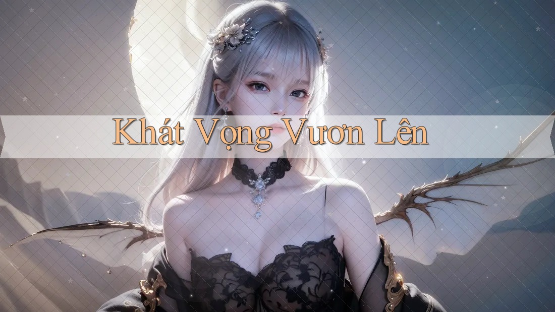 Khát vọng vươn lên