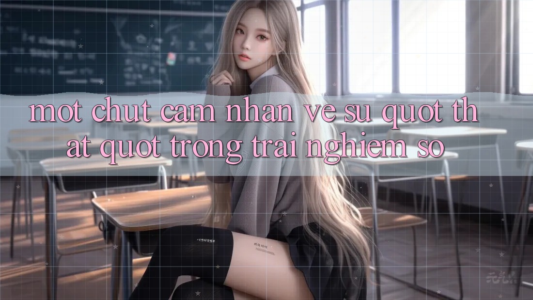 Một chút cảm nhận về sự " thật" trong trải nghiệm số