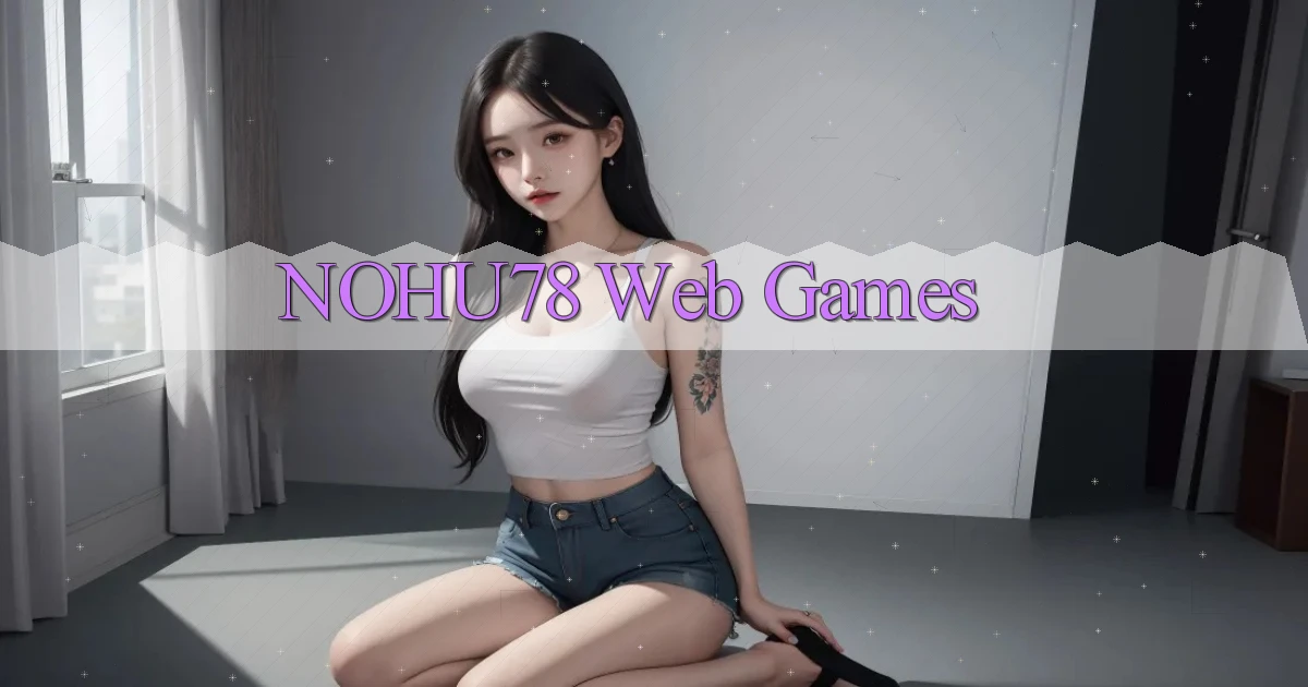 nohu78 Web games